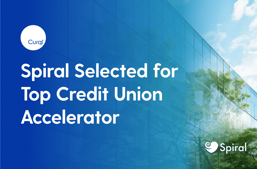 Spiral Selected for Curql Accelerate with Top Credit Unions for Innovation